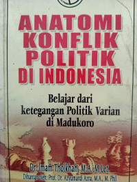 Image of Anatomi Konflik Politik Di Indonesia