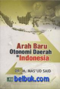 Image of Arah Baru Otonomi Daerah