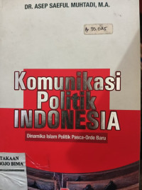 Image of Komunikasi Politik Indonesia
