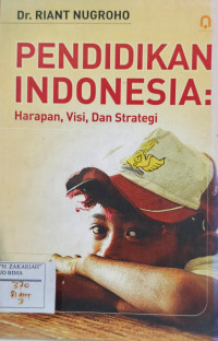 Image of Pendidikan Indonesia Harapan, Visi dan Strategi