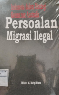 Image of Persoalan Migrasi Ilegal