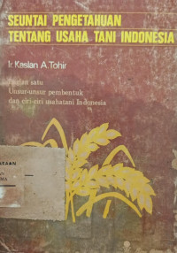Image of Seuntai Pengetahuan Tentang Usaha Tani Indonesia